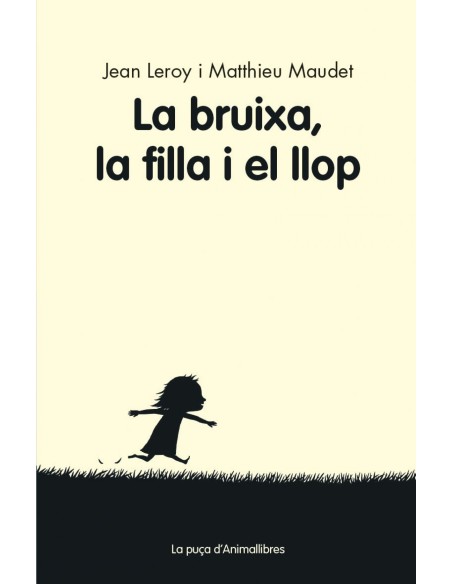 LA BRUIXA LA FILLA Y EL LLOP