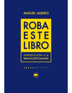 ROBA ESTE LIBRO