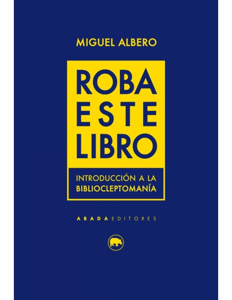 ROBA ESTE LIBRO