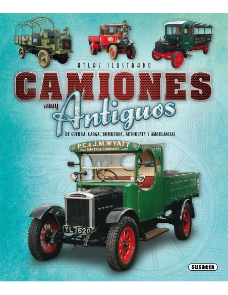 CAMIONES MUY ANTIGUOS