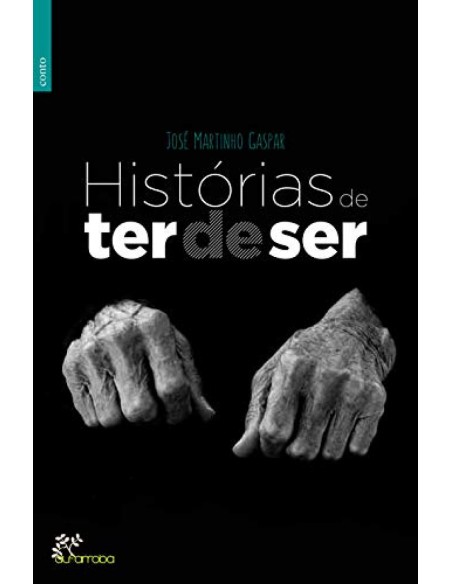 Historias de ter de ser
