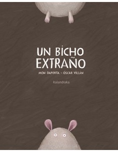 UN BICHO EXTRANO