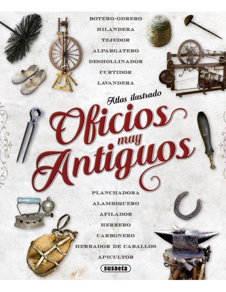 OFICIOS MUY ANTIGUOS