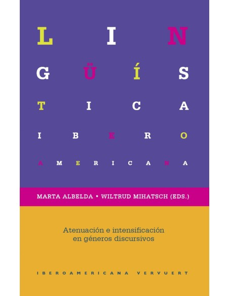 ATENUACION E INTENSIFICACION GENEROS DISCURSIVOS