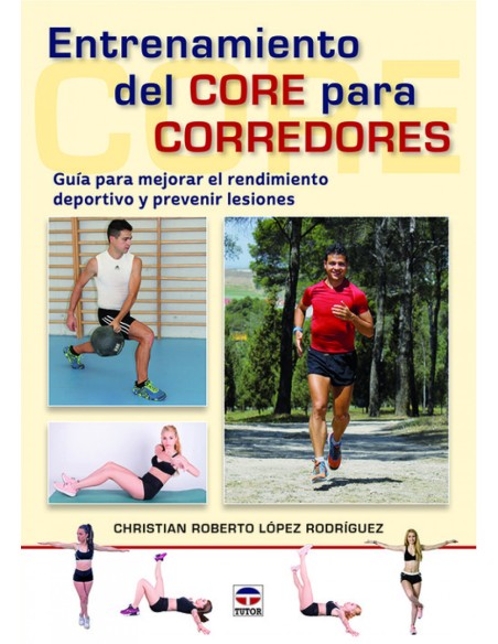 ENTRENAMIENTO DEL CORE PARA CORREDORES