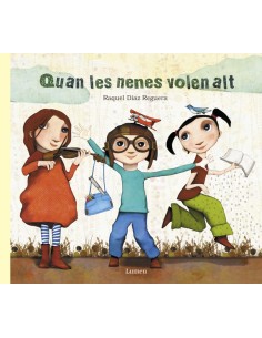 QUAN LES NENES VOLEN ALT