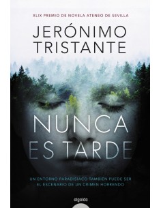 NUNCA ES TARDE