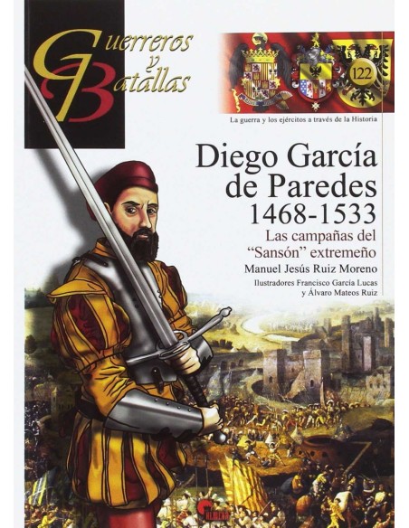 DIEGO GARCIA DE PAREDES 1468 1533