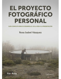 EL PROYECTO FOTOGRAFICO PERSONAL