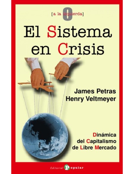 El sistema en crisis