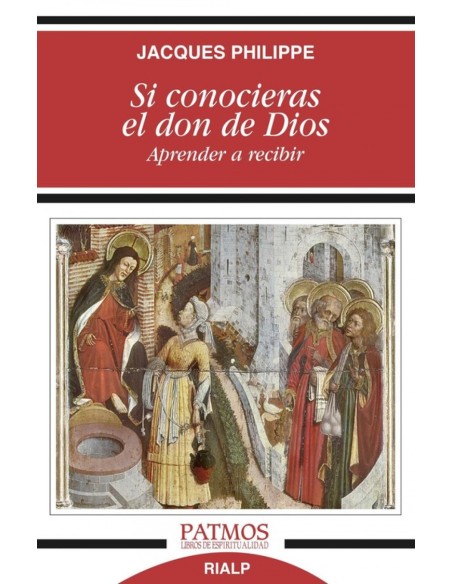 Si conocieras el don de Dios