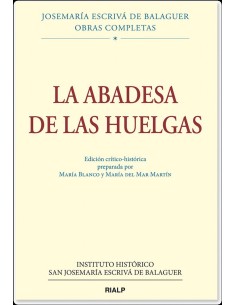 La Abadesa de las Huelgas Ed critico historica