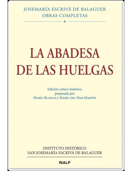 La Abadesa de las Huelgas Ed critico historica