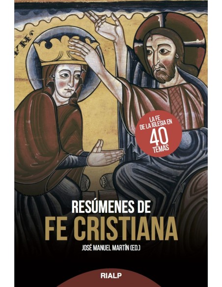 Resumenes de fe cristiana