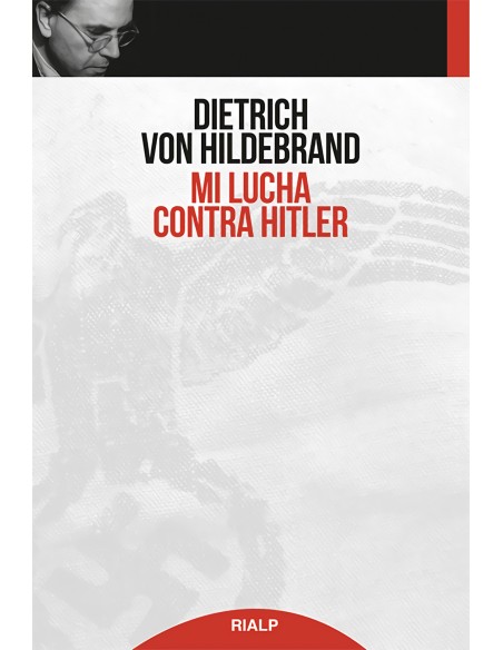 Mi lucha contra Hitler