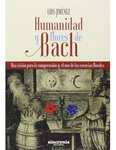HUMANIDAD Y FLORES DE BACH