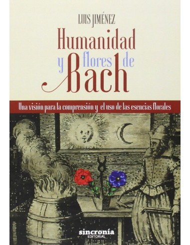 HUMANIDAD Y FLORES DE BACH