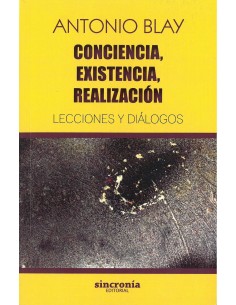 CONCIENCIA EXISTENCIA REALIZACION
