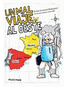 UN MAL VIAJE AL OESTE