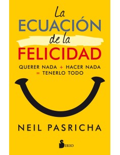 LA ECUACION DE LA FELICIDAD
