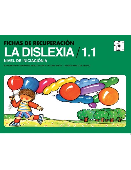 FICHAS RECUPERACION DISLEXIA 11 NIVEL A INICIACION