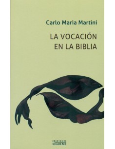 La vocacion en la Biblia