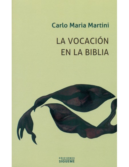 La vocacion en la Biblia