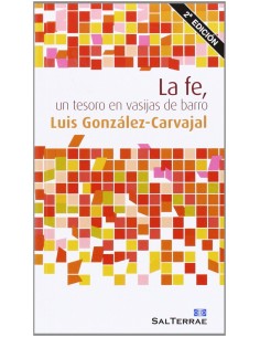La fe un tesoro en vasijas de barro