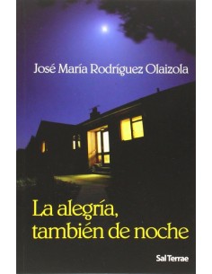 La alegria tambien de noche