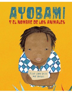 AYOBAMI Y EL NOMBRE DE LOS ANIMALES