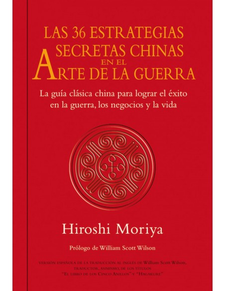 Las 36 estrategias secretas chinas en el arte de la guerra