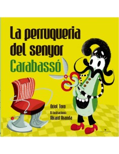 LA PERRUQUERIA DEL SENYOR CARABASSO