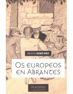 OS EUROPEOS EN ABRANTES