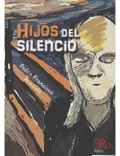 HIJOS DEL SILENCIO