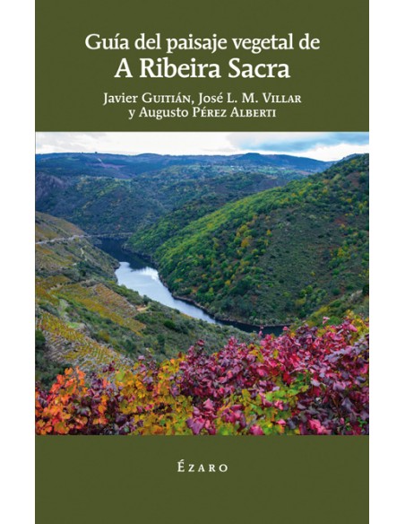 GUIA DE PAISAJE VEGETAL DE A RIBEIRA SACRA