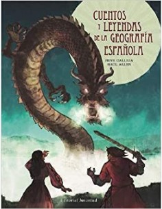Cuentos y leyendas de la geografia espanola
