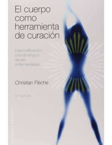 El cuerpo como herramienta de curacion