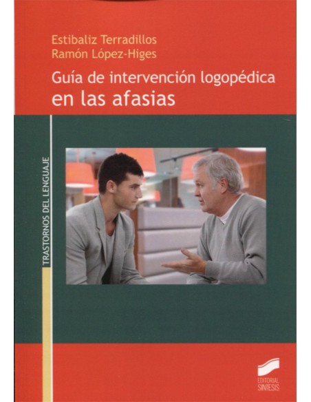 GUIA DE INTERVENCION LOGOPEDICA EN LAS AFASIAS