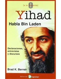 Yihad habla Bin Laden