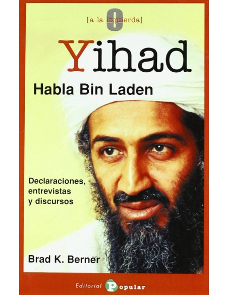 Yihad habla Bin Laden