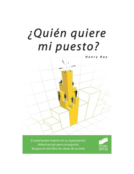 QUIEN QUIERE MI PUESTO