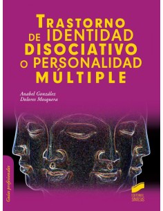 TRASTORNO DE IDENTIDAD DISOCIATIVO O PERSONALIDAD MULTIPLE