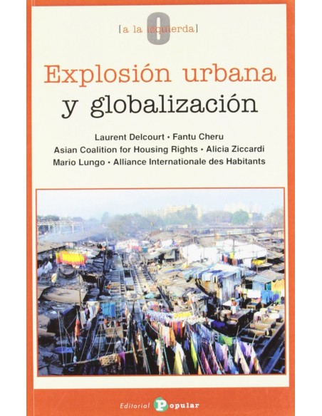 Explosion urbana y globalizacion