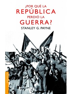 Por que la Republica perdio la guerra