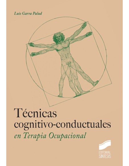 TECNICAS COGNITIVO CONDUCTUALES EN TERAPIA OCUPACIONAL