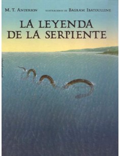 La leyenda de la serpiente