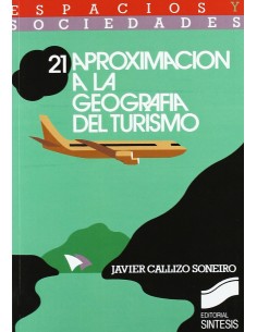 APROXIMACION A LA GEOGRAFIA DEL TURISMO