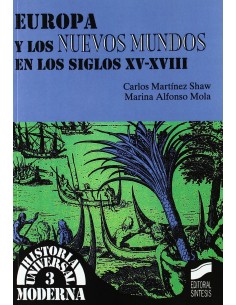 EUROPA Y LOS NUEVOS MUNDOS SIGLOS XV XVIII