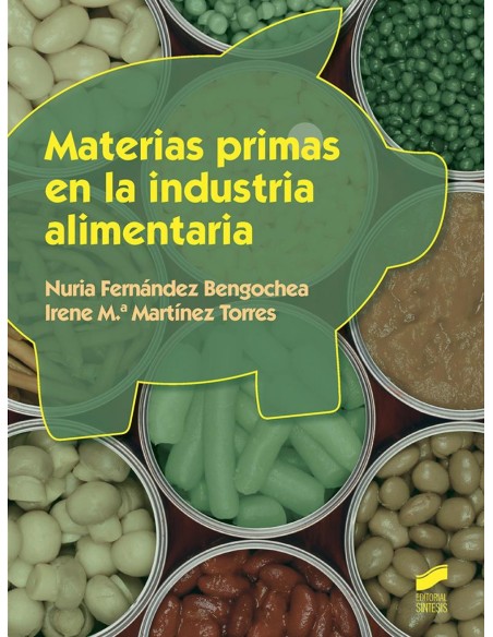 MATERIAS PRIMAS EN LA INDUSTRIA ALIMENTARIA