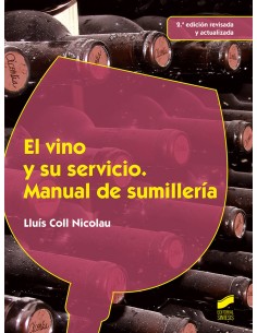 EL VINO Y SU SERVICIO MANUAL DE SUMILLERIA